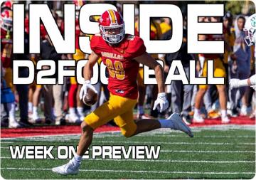 Inside D2Football - Week One Preview