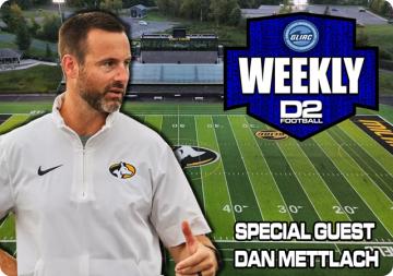 GLIAC Weekly - With Dan Mettlach