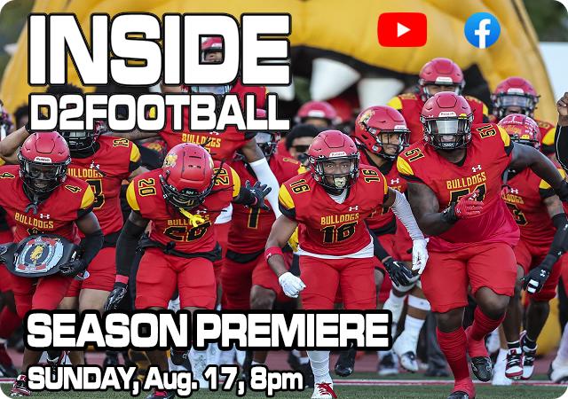 Inside D2Football Returns Sunday, Aug. 17