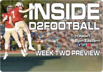 Inside D2Football - Week Two Preview
