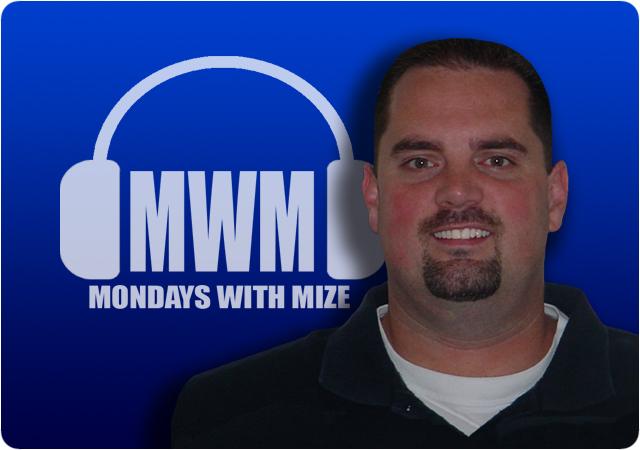 Mondays With Mize
